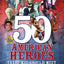 50 American Heroes Every Kid Should Meet, 3rd Edition