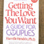 Getting the Love You Want: A Guide for Couples