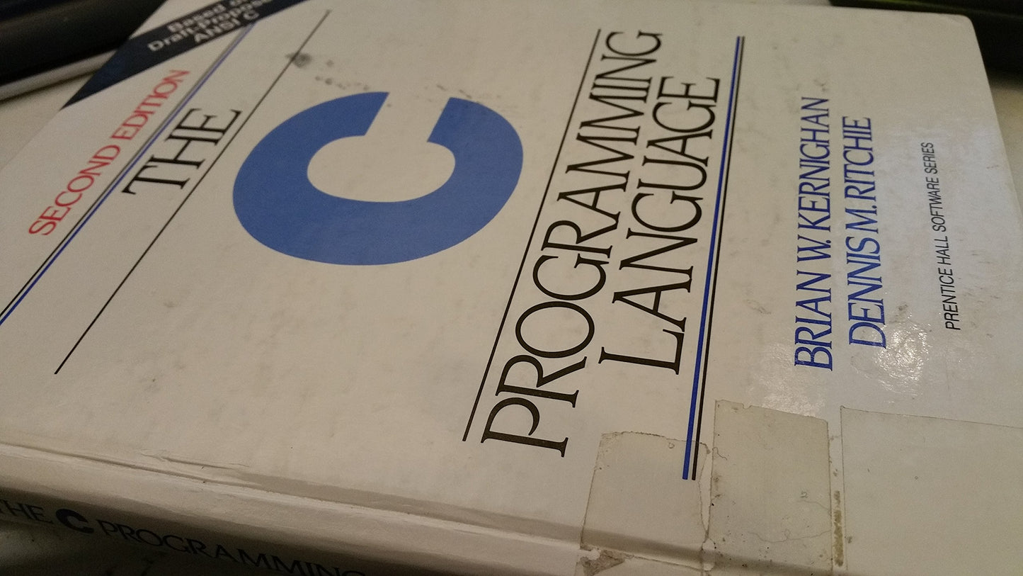 C Programming Language, 2nd Ed by Kernighan, Brian W.