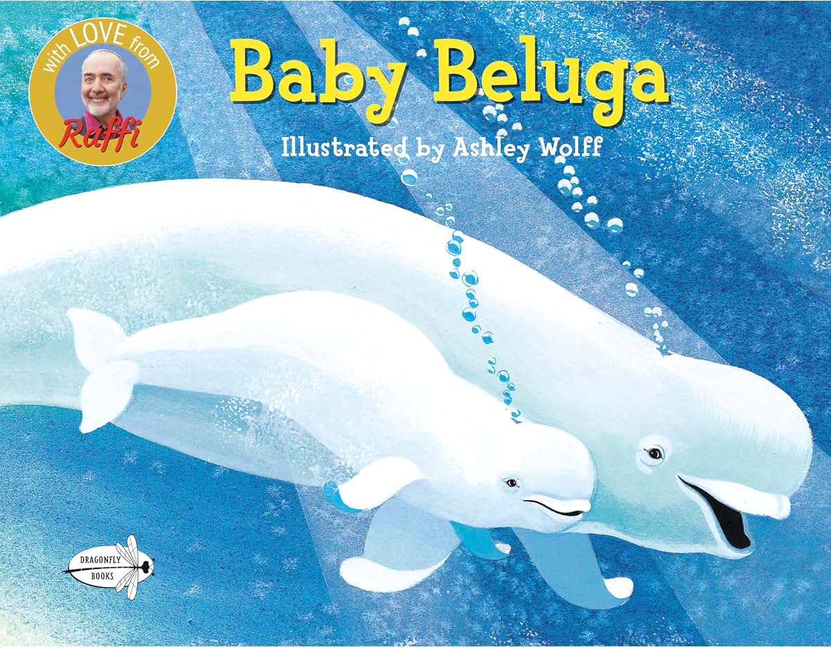 Baby Beluga (Raffi Songs to Read)