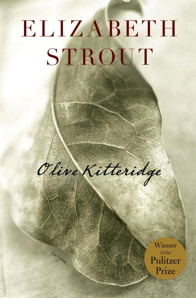 Olive Kitteridge: Fiction by Strout, Elizabeth