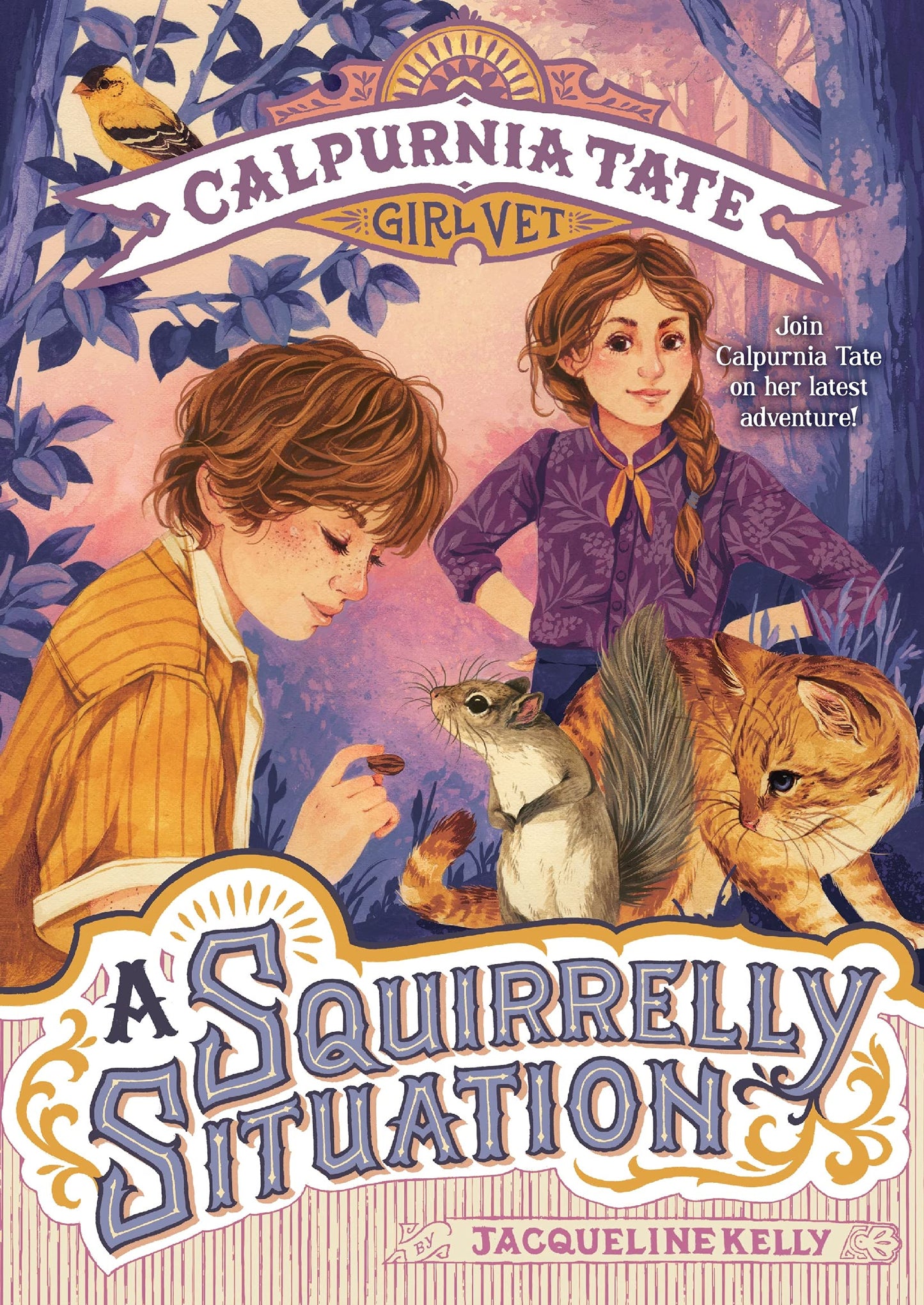 Squirrelly Situation: Calpurnia Tate, Girl Vet (Calpurnia Tate, Girl Vet, 5)