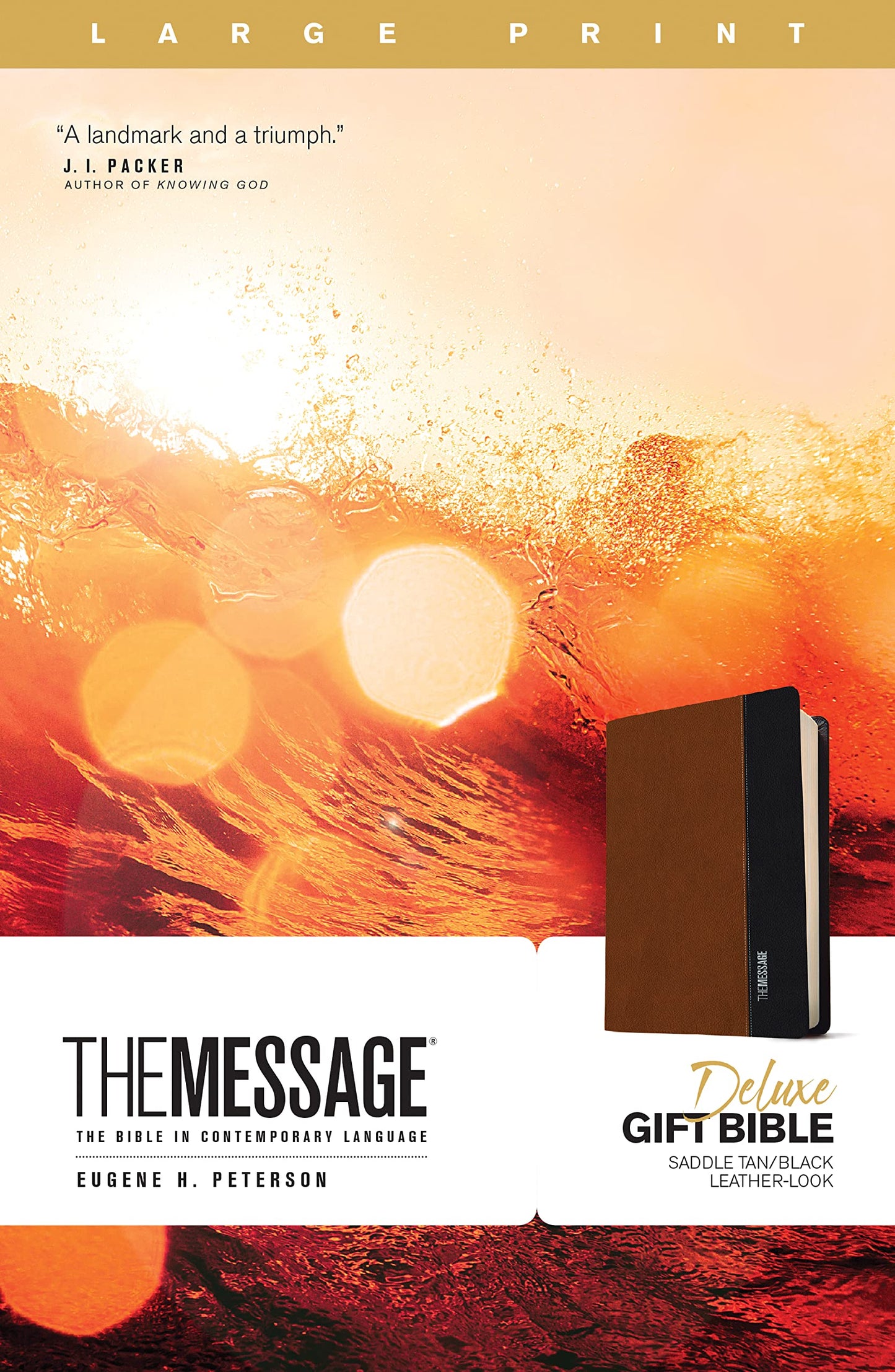 The Message Deluxe Gift Bible, Large Print (Leather-Look, Saddle Tan/Black): The Bible in Contemporary Language