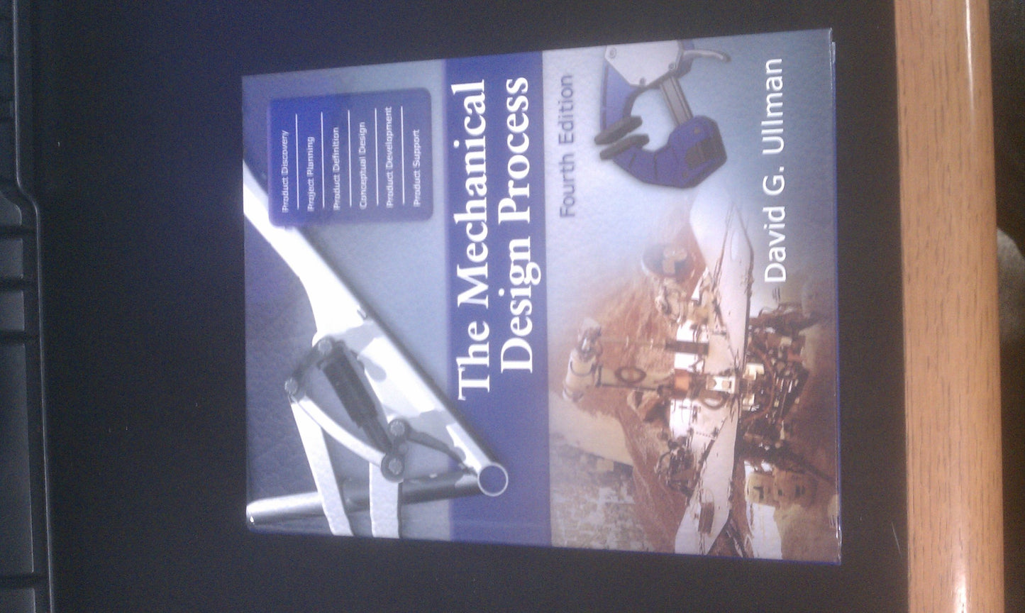 The Mechanical Design Process (Mcgraw-hill Series in Mechani