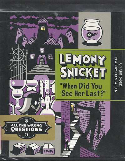 "When Did You See Her Last?" (All the Wrong Questions, 2)