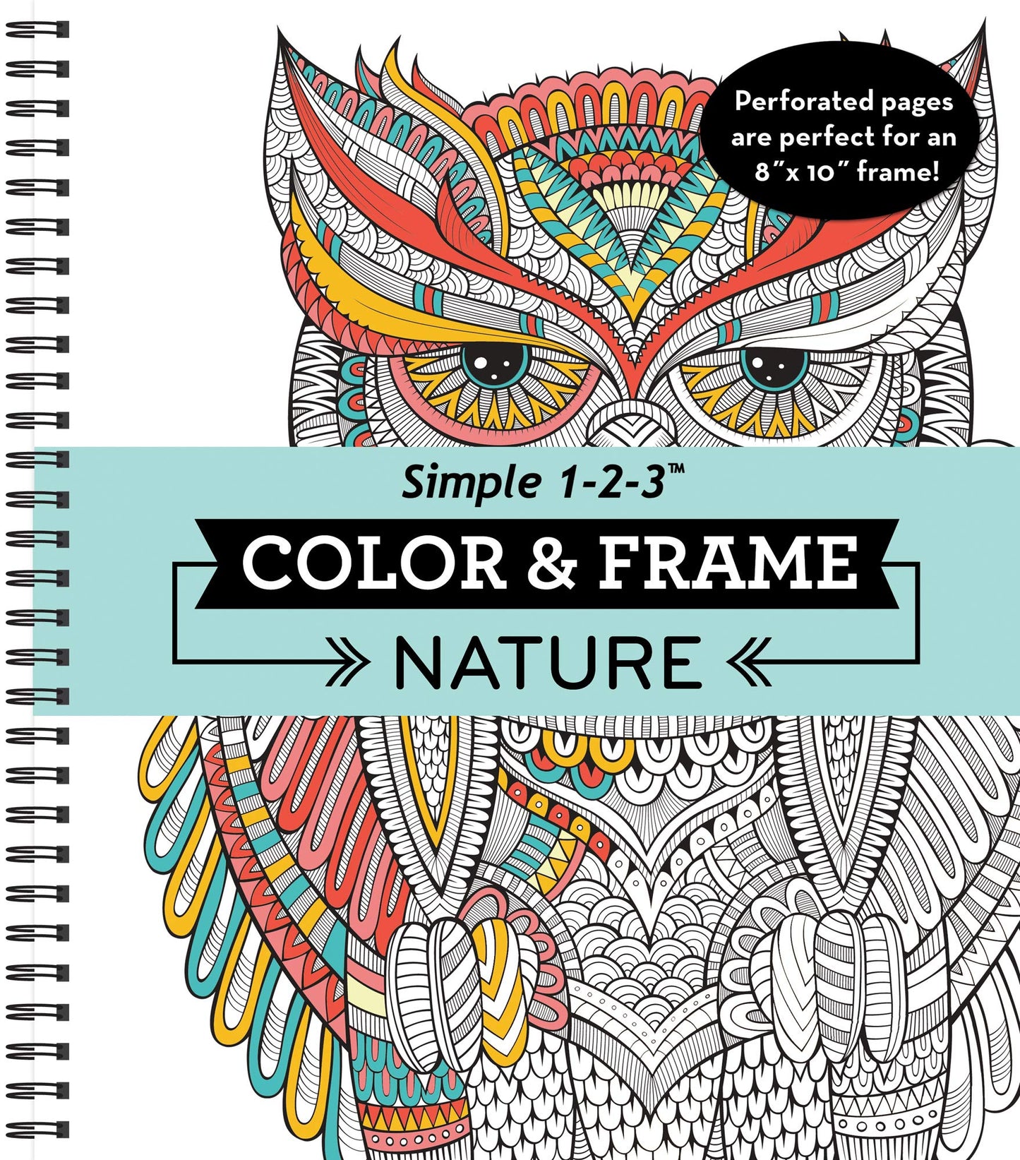 Color & Frame - Nature: Adult Coloring Book with Flowers, Butterflies & Birds - Perforated Pages, Spiral Bound
