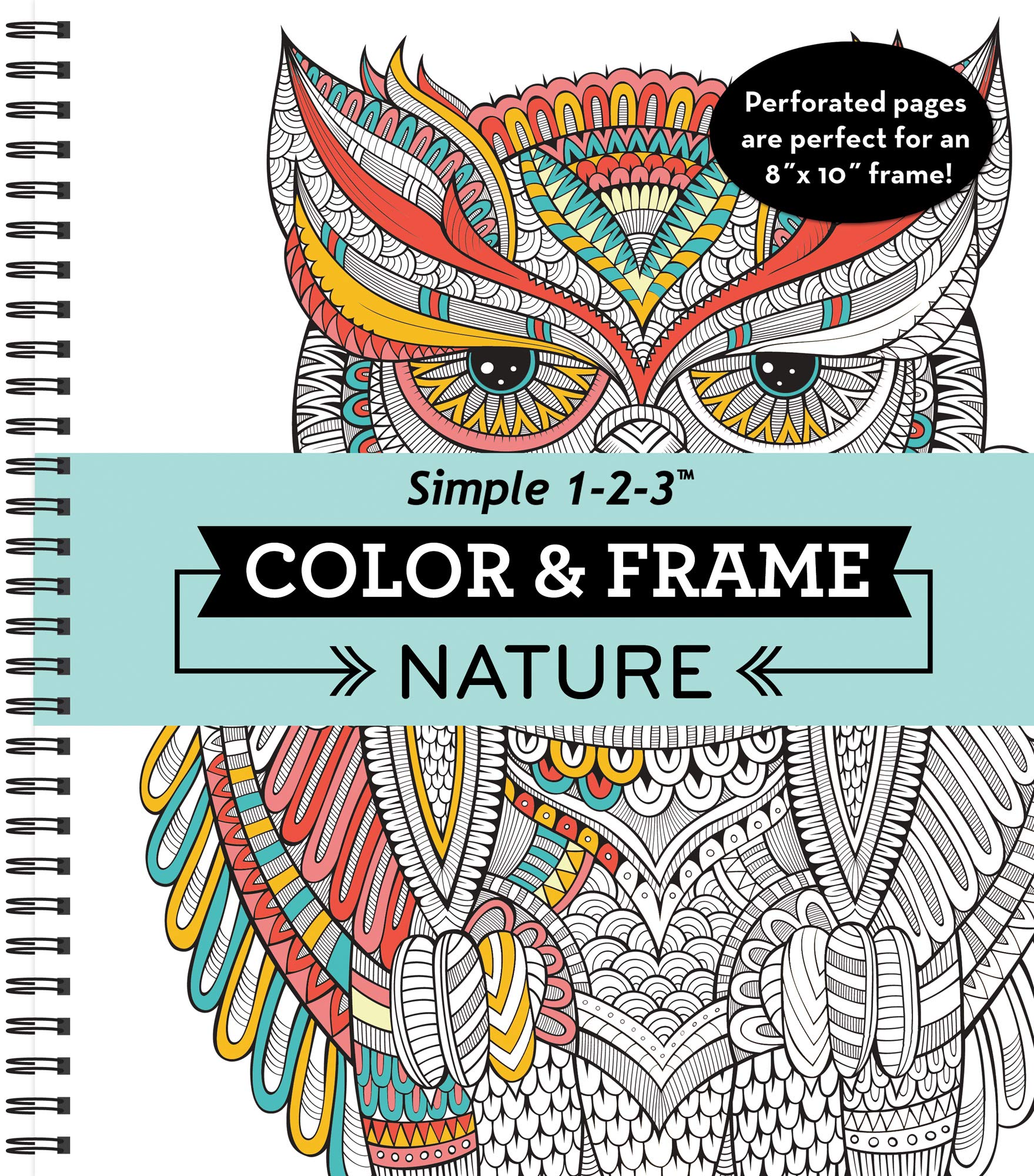 Color & Frame - Nature: Adult Coloring Book with Flowers, Butterflies & Birds - Perforated Pages, Spiral Bound