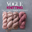 Vogue Knitting The Ultimate Quick Reference