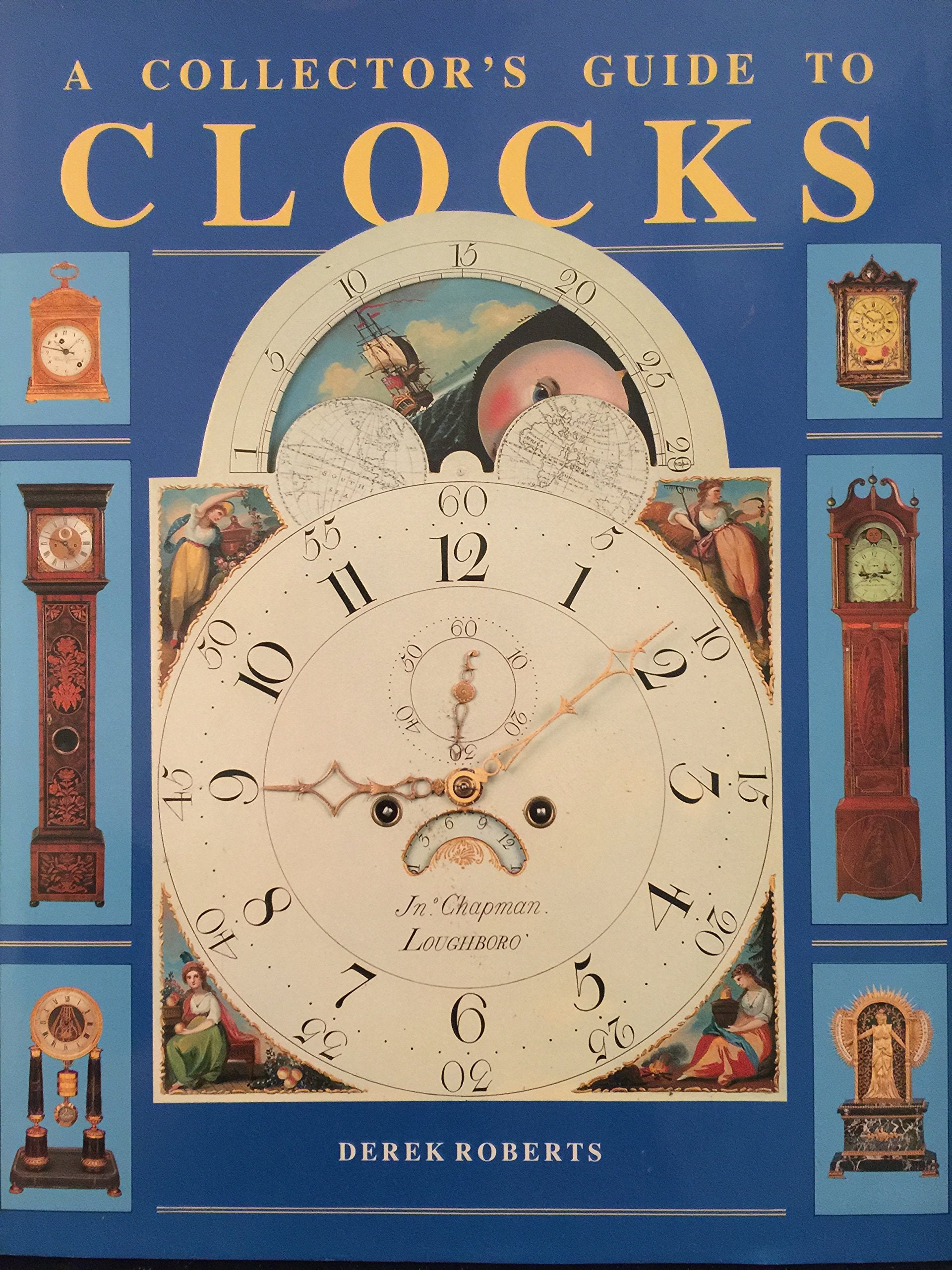 A Collector's Guide to Clocks