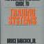 The Dow Jones-Irwin Guide To Trading Systems