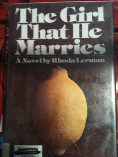 The girl that he marries: A novel
