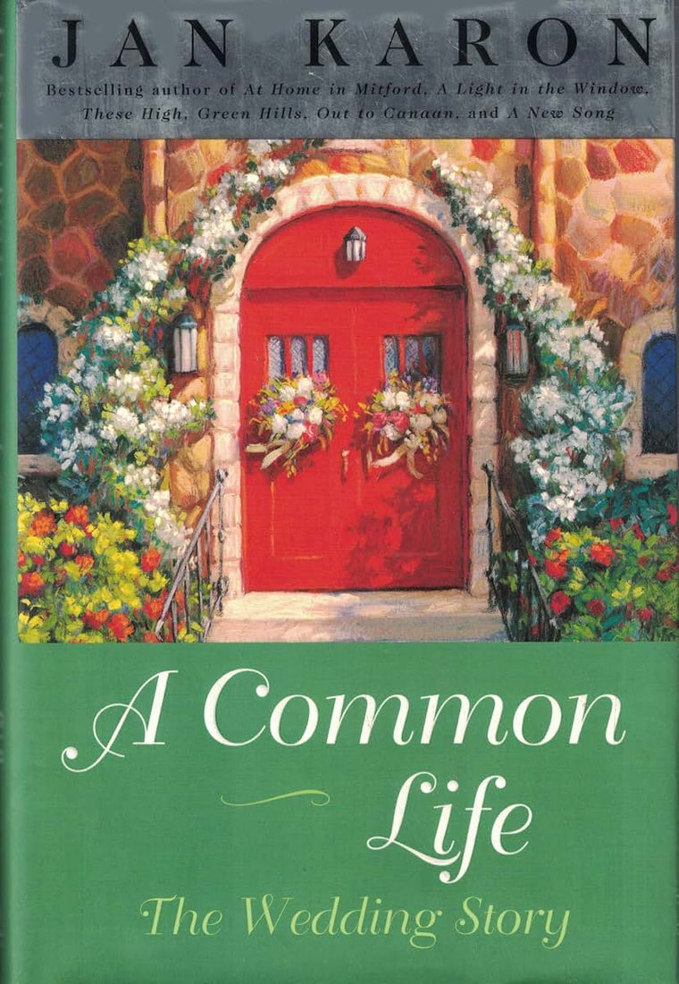 A Common Life: The Wedding Story