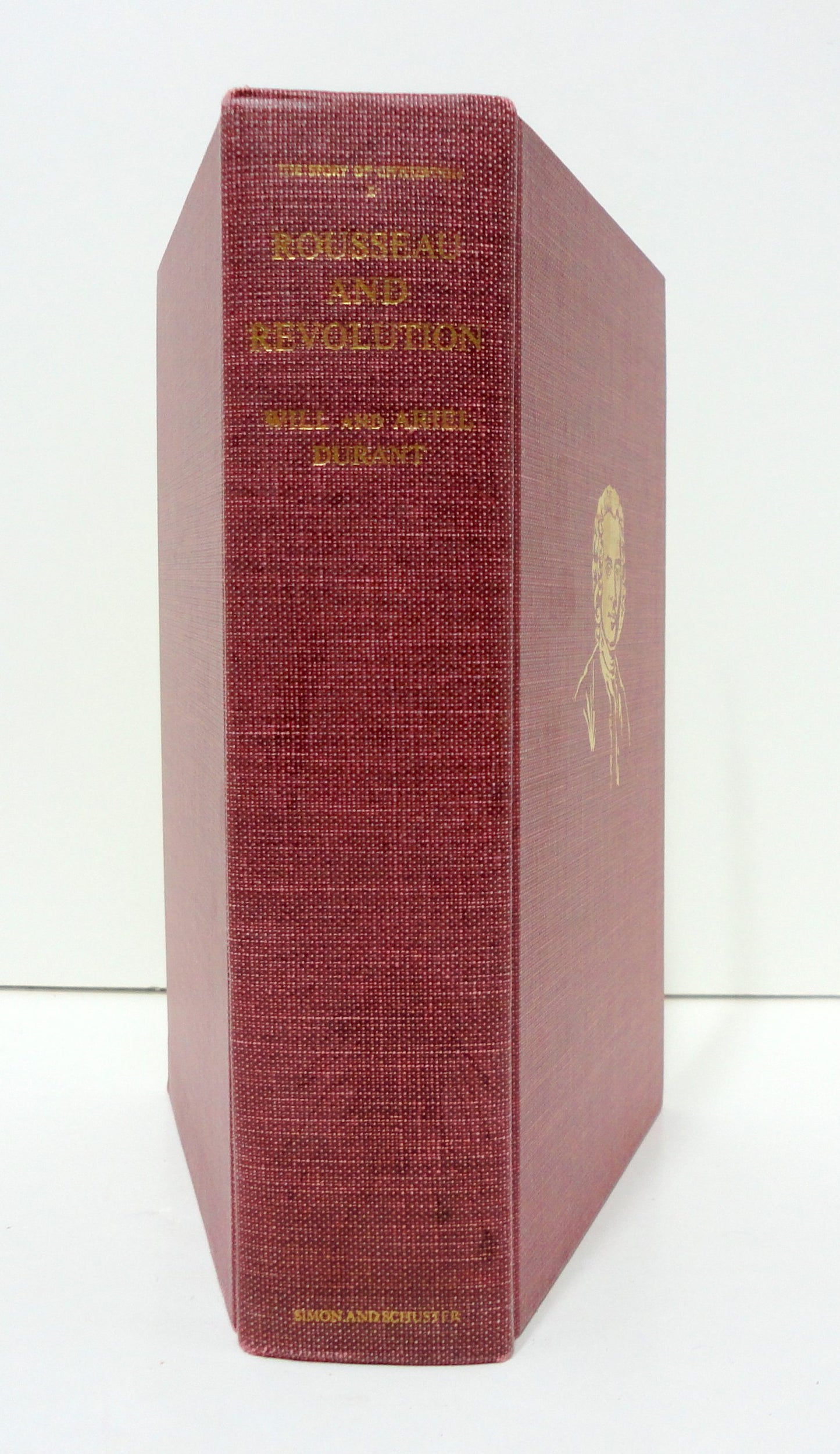 Rousseau and Revolution: A History of Civilization in France, England, and Germany from 1756, and in the Remainder of Europe from 1715 - 1789 (The Story of Civilization X)