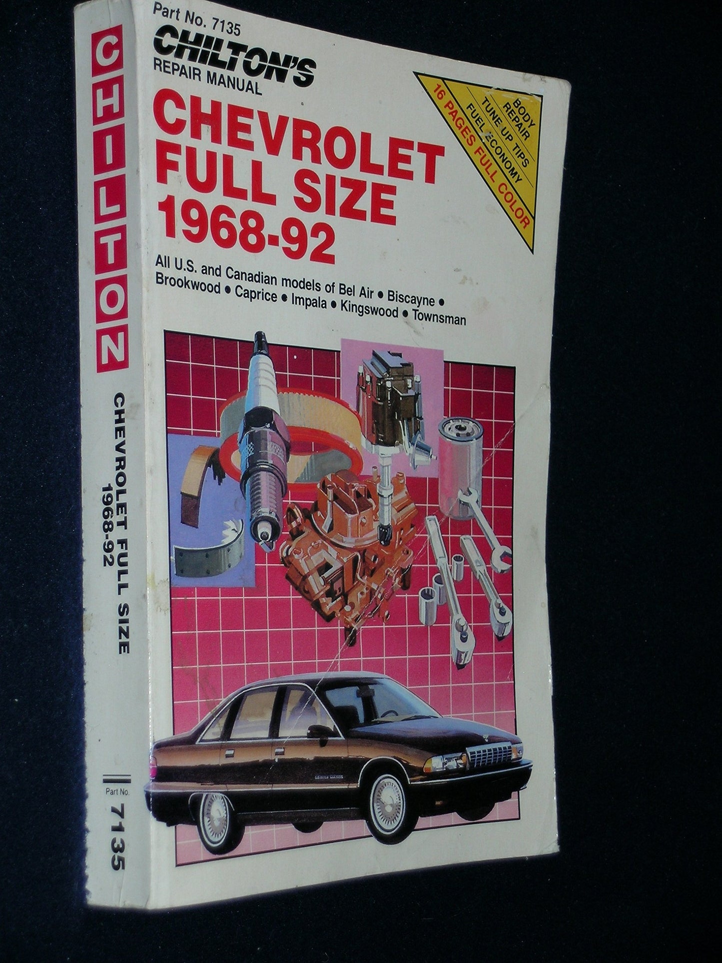 Chilton Book Company Repair Manual: Covers All U.S. and Canadian Models