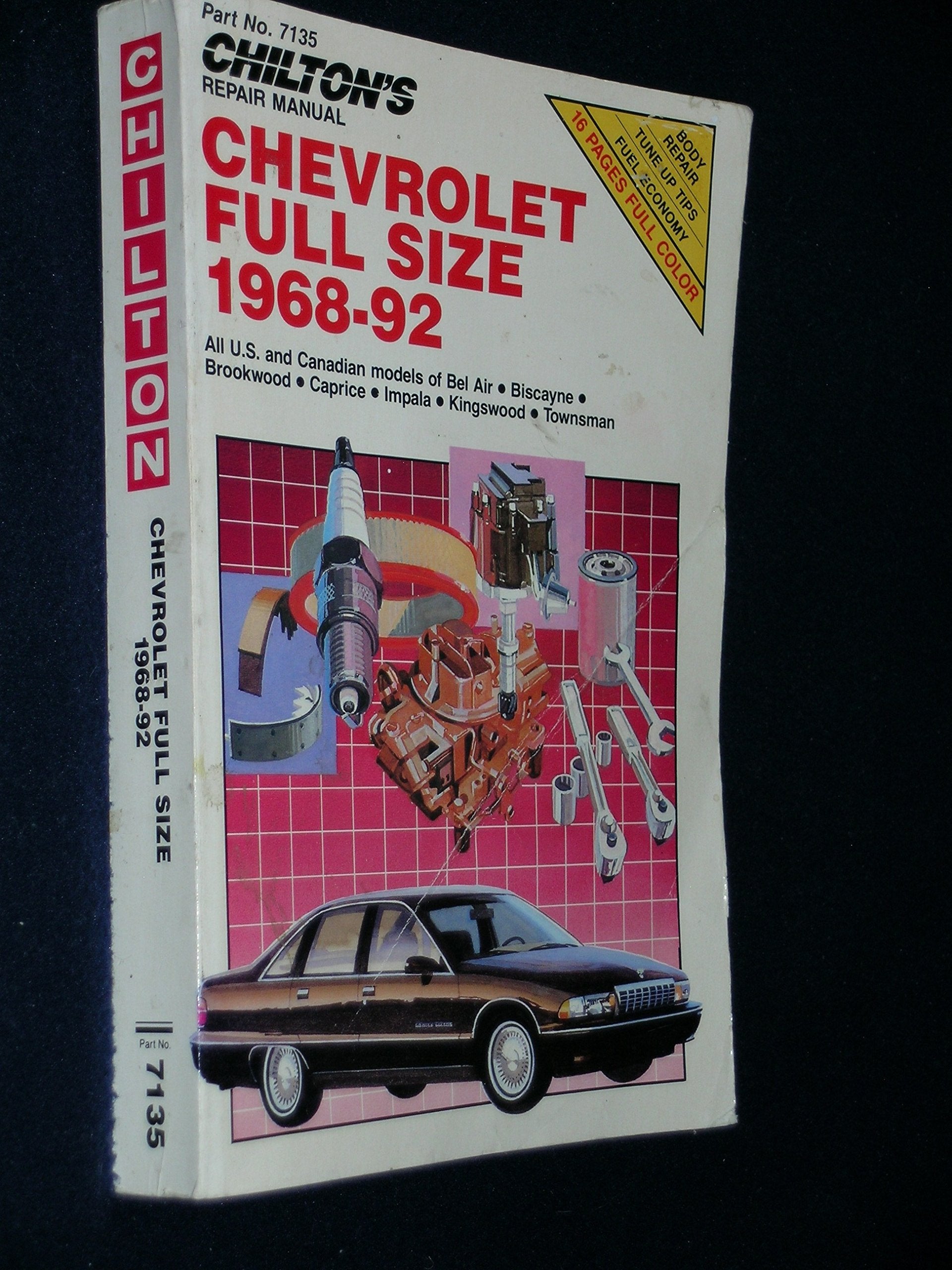 Chilton Book Company Repair Manual: Covers All U.S. and Canadian Models