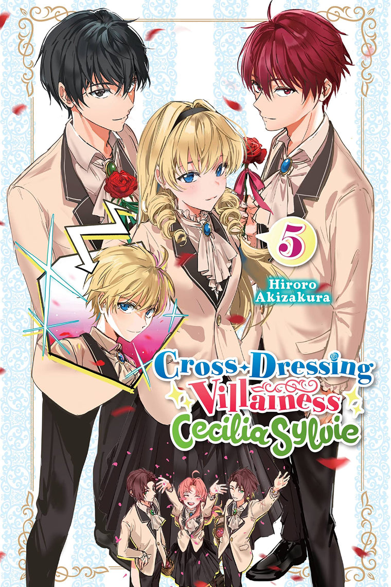 Cross-Dressing Villainess Cecilia Sylvie, Vol. 5 (light novel) (Cross-Dressing Villainess Cecilia Sylvie (light novel), 5)
