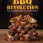 BBQ Revolution: Innovative Barbecue Recipes from an All-Star Pitmaster
