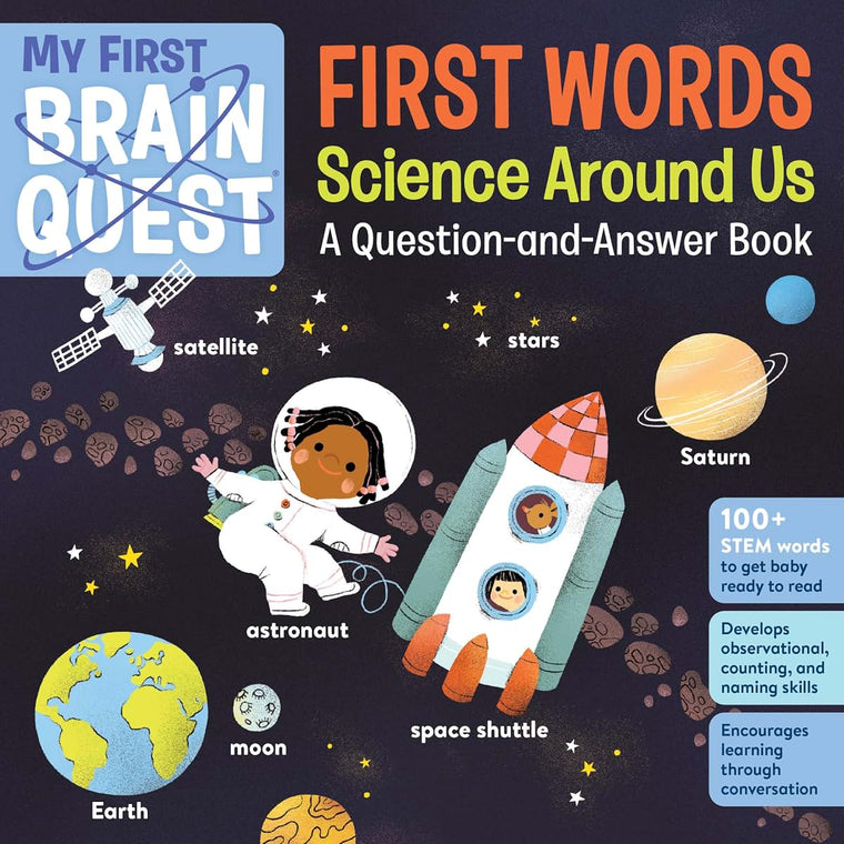 My First Brain Quest First Words: Science Around Us: A Question-and-Answer Book (Brain Quest Board Books, 6)
