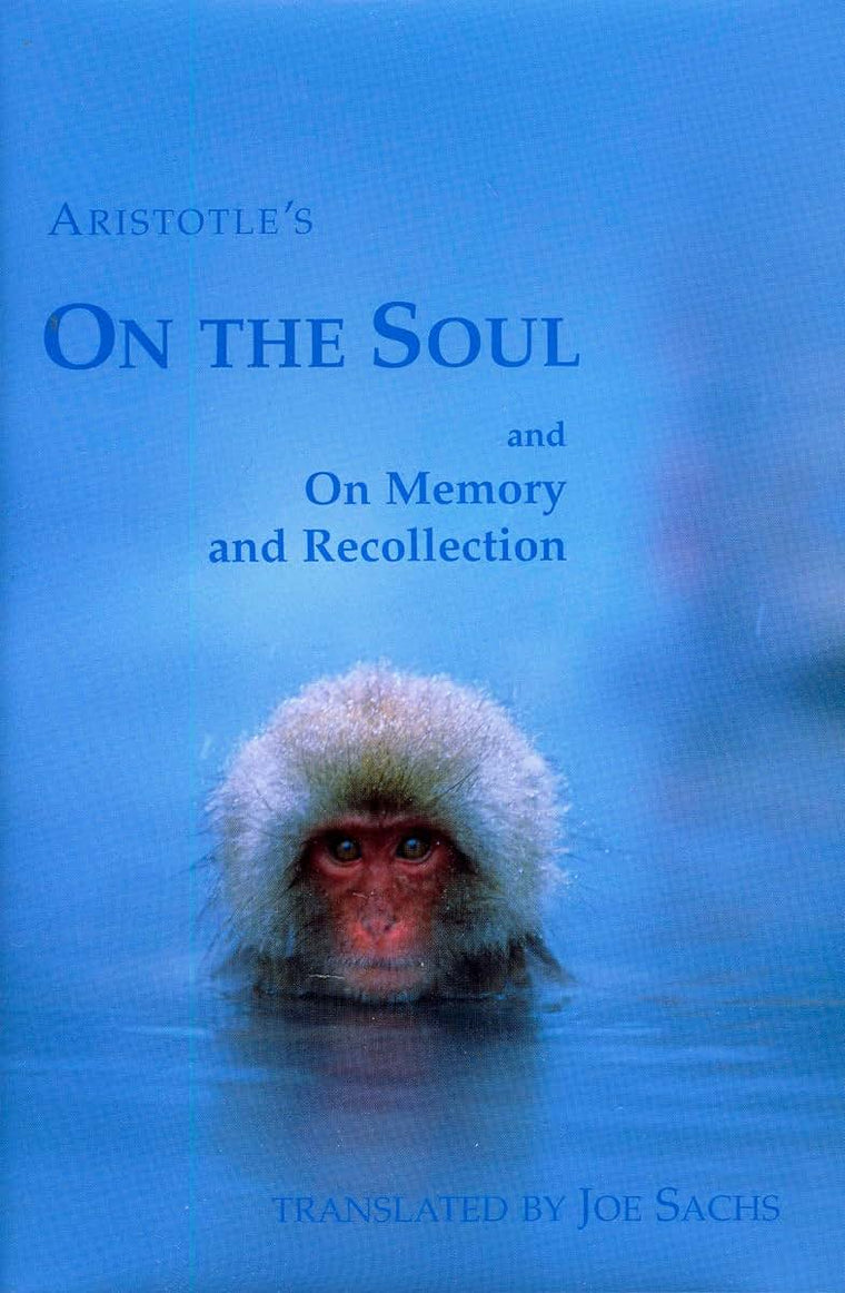 On the Soul and On Memory and Recollection
