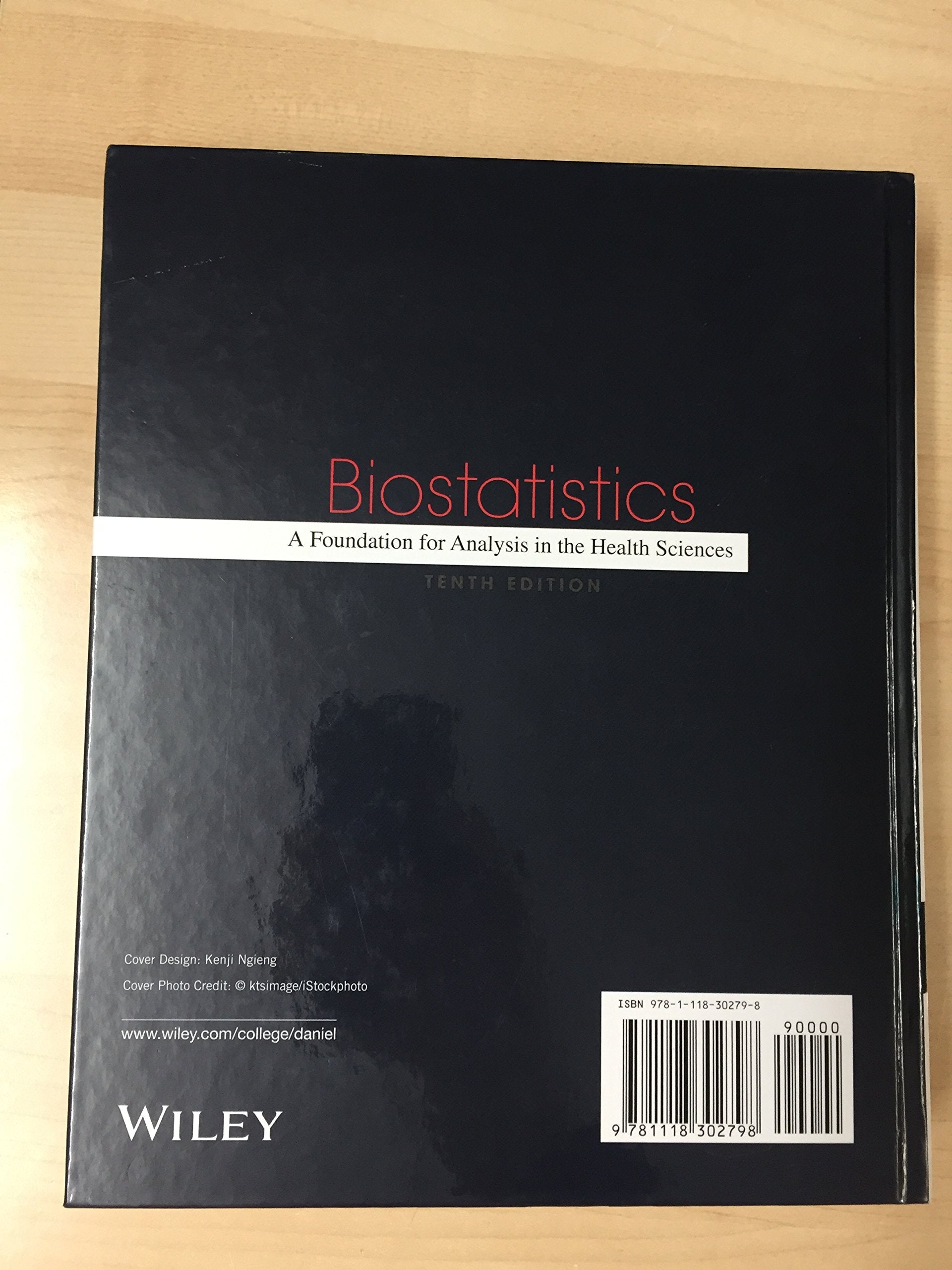 Biostatistics: A Foundation for Analysis in the Health Sciences