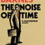 The Noise of Time