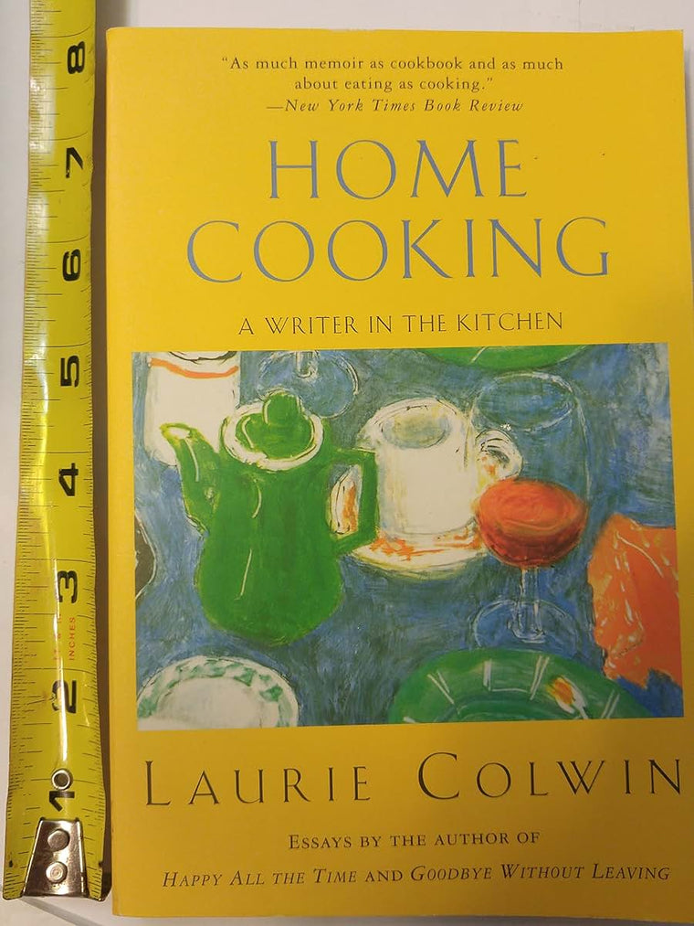 Home Cooking by Laurie Colwin