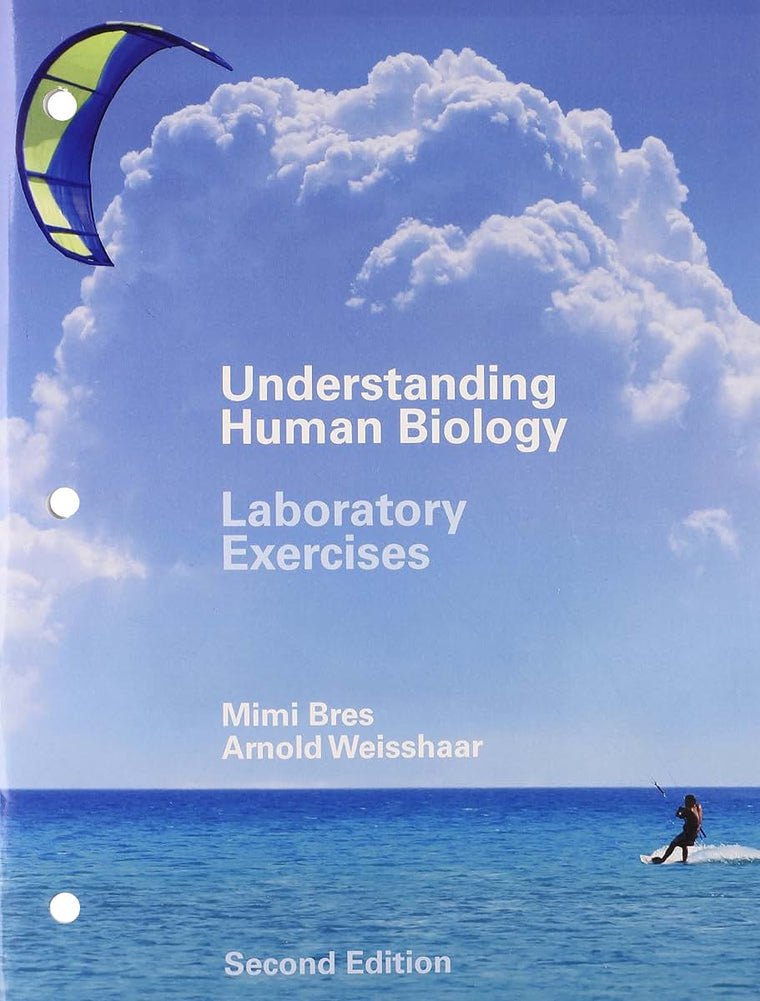 Understanding Human Biology: Laboratory Exercises