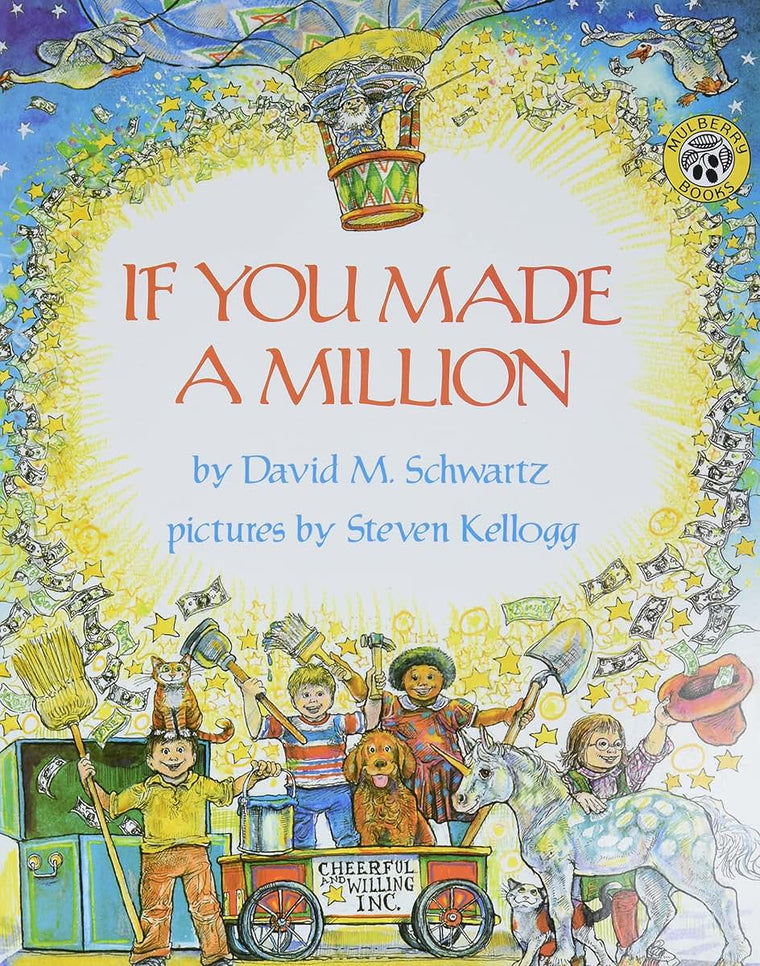 If You Made a Million by David M. Schwartz