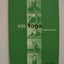 Yin Yoga: Outline of a Quiet Practice by Paul Grilley