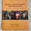 Magic, Witchcraft, and Religion: A Reader in the Anthropolog