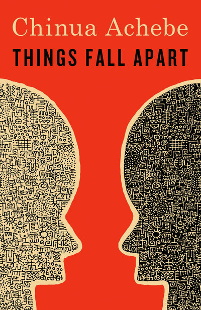 Things Fall Apart: A Novel