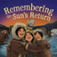 Remembering the Sun's Return: English Edition (Nunavummi Reading Series)
