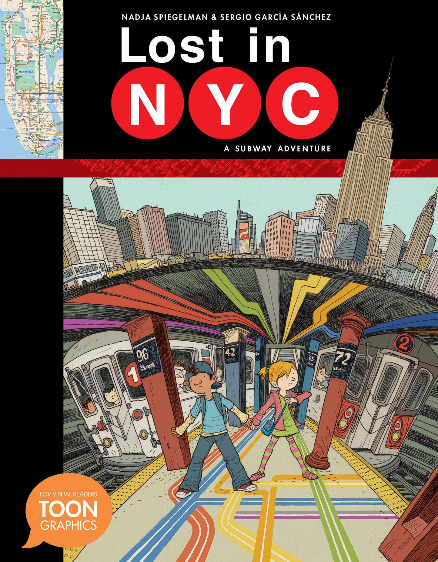 Lost in NYC: A Subway Adventure: A TOON Graphic (TOON Graphics)