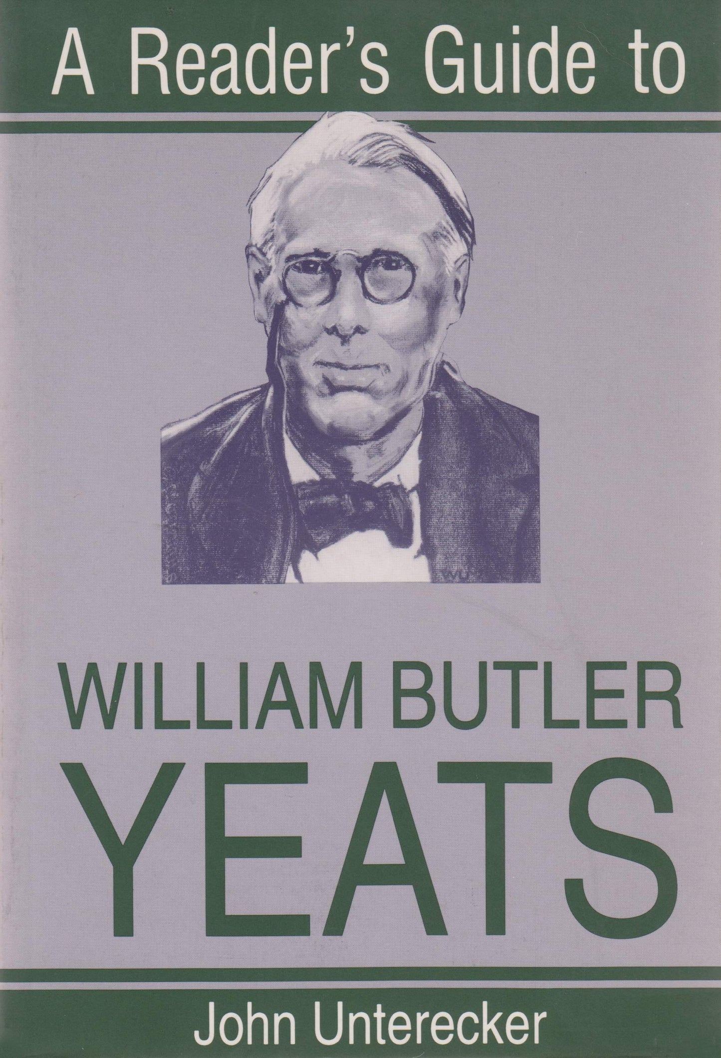 A Reader's Guide to William Butler Yeats (Reader's Guides)