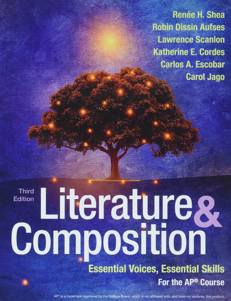Literature & Composition: Essential Voices, Essential Skills for the AP Course