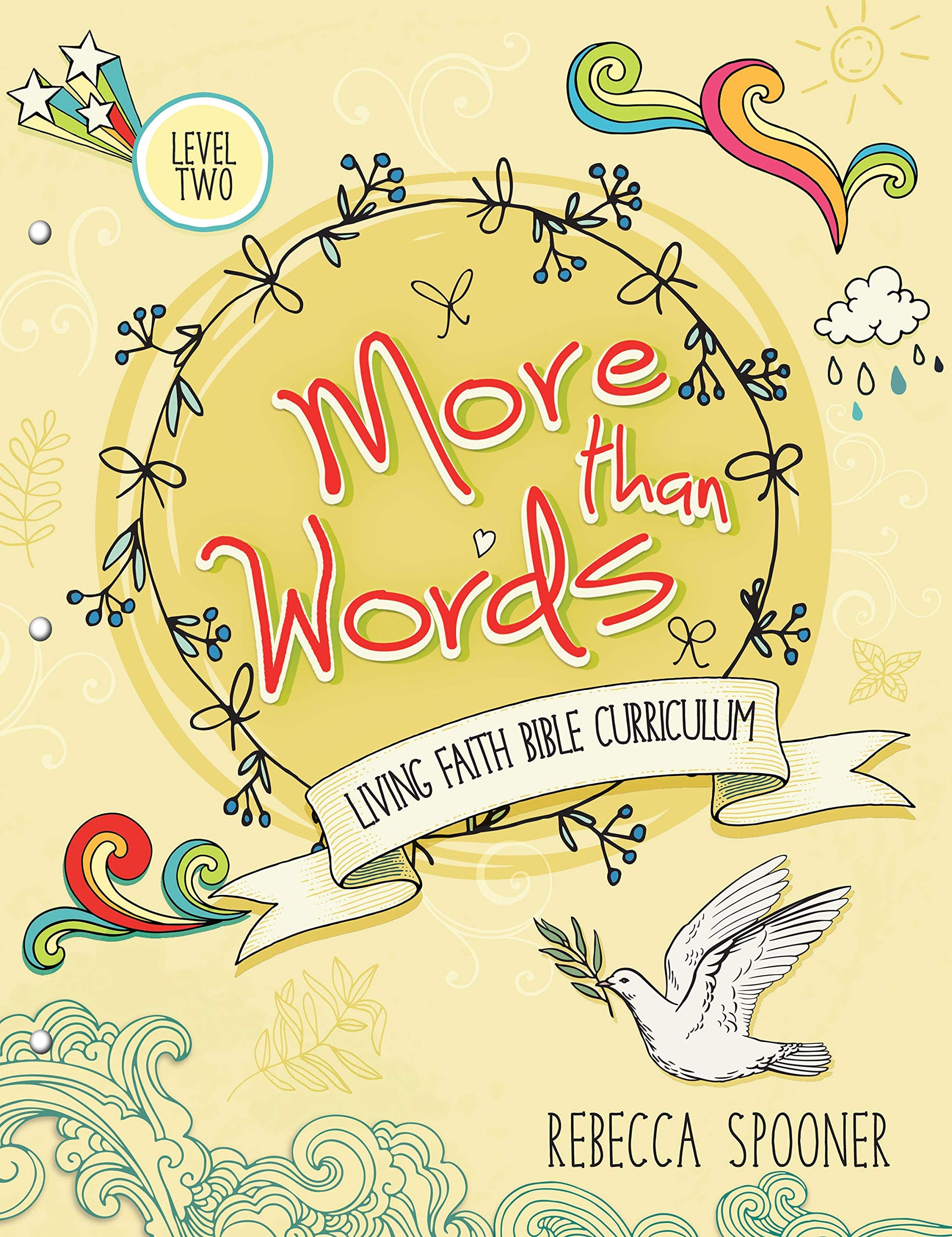 More Than Words: Level 2 (Living Faith Bible Curriculum) (Living Faith Bible Curriculum, 2)
