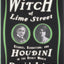 The Witch of Lime Street: Séance, Seduction, and Houdini in the Spirit World