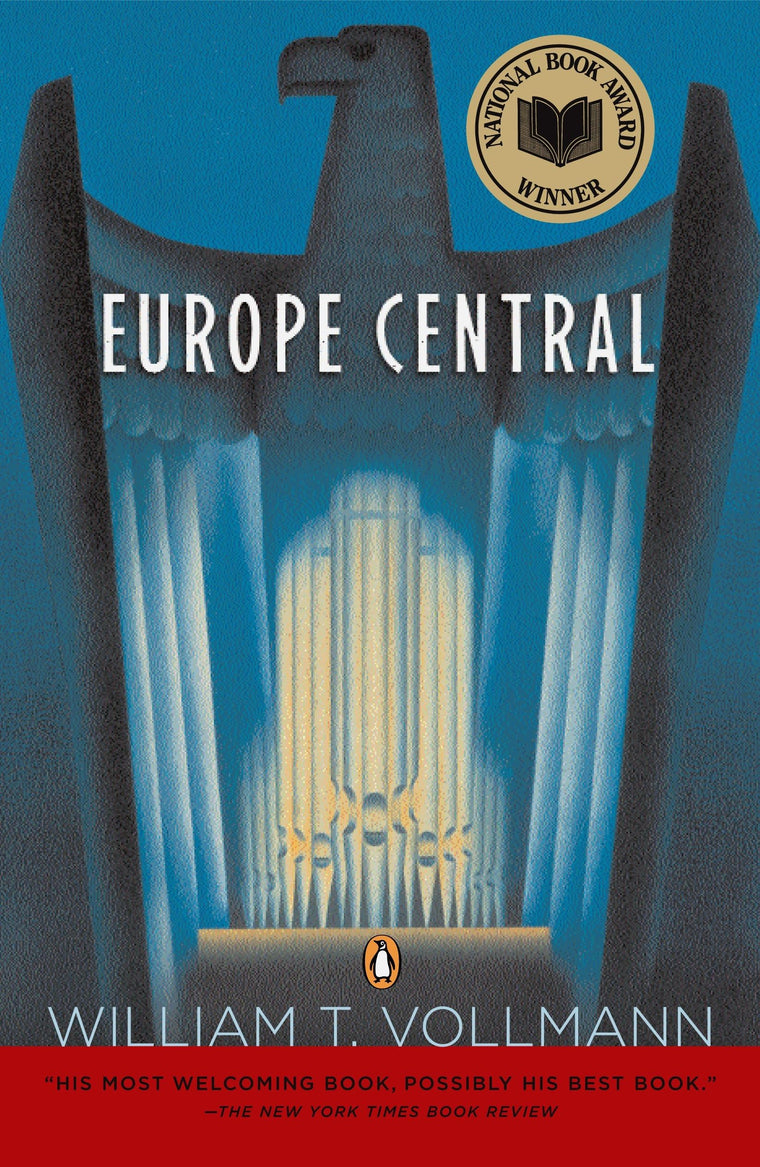 Europe Central: National Book Award Winner by Will Vollmann