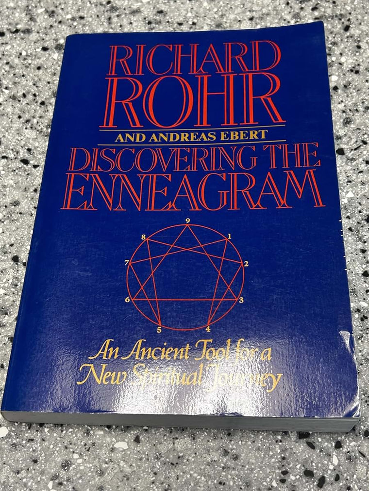 Discovering The Enneagram: An Ancient Tool a New Spiritual Journey
