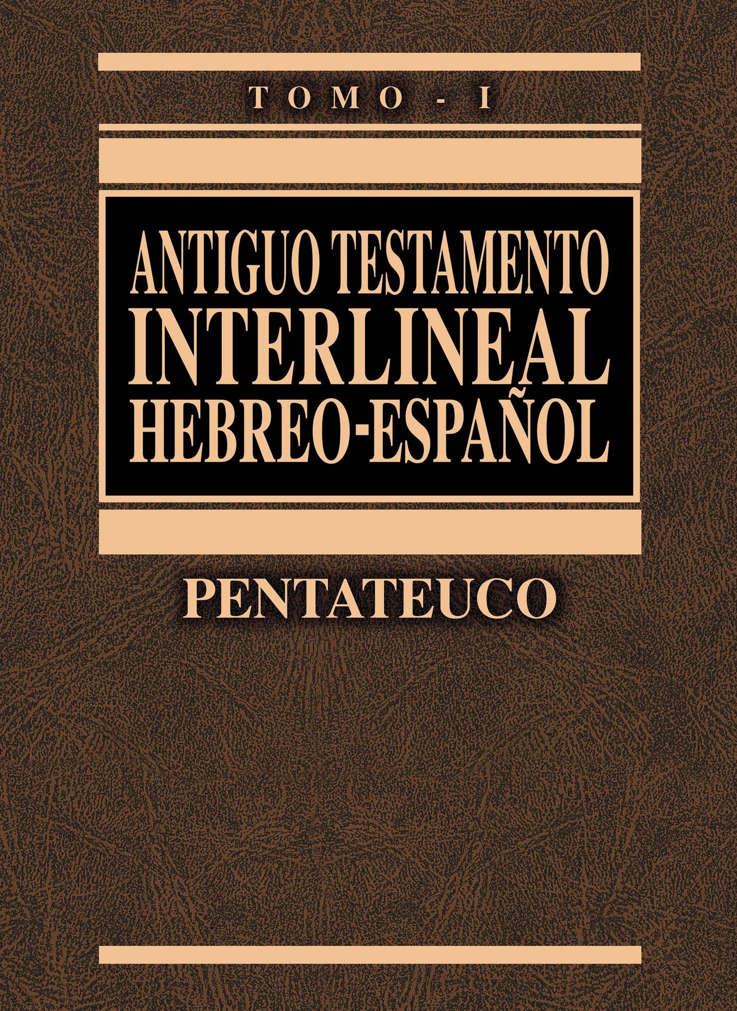 Antiguo Testamento interlineal Hebreo-Espaol Vol. 1: Pentateuco (1) (Spanish Edition)