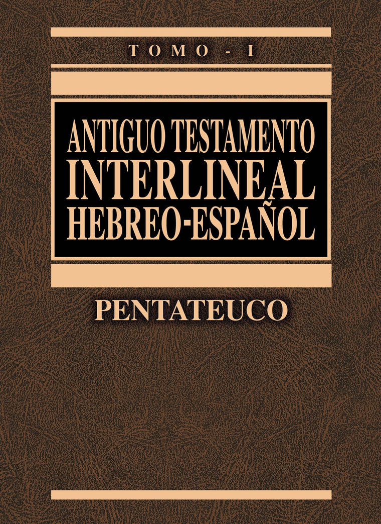 Antiguo Testamento interlineal Hebreo-Espaol Vol. 1: Pentateuco (1) (Spanish Edition)