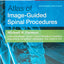 Atlas of Image-Guided Spinal Procedures