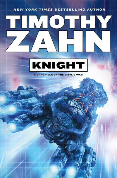 Knight: A Chronicle of the Sibyl's War (Sibyl's War, 2)