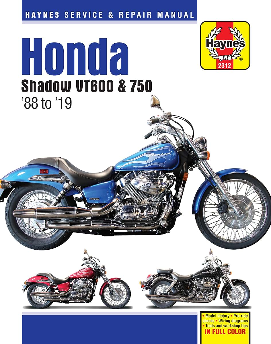 Honda Shadow VT600 & 750 1988 to 2019 Haynes Motorcycle Repair Manual: - Model History - Pre-Ride Checks - Wiring Diagrams - Tools and Workshop Tips (Haynes Service & Repair Manual)