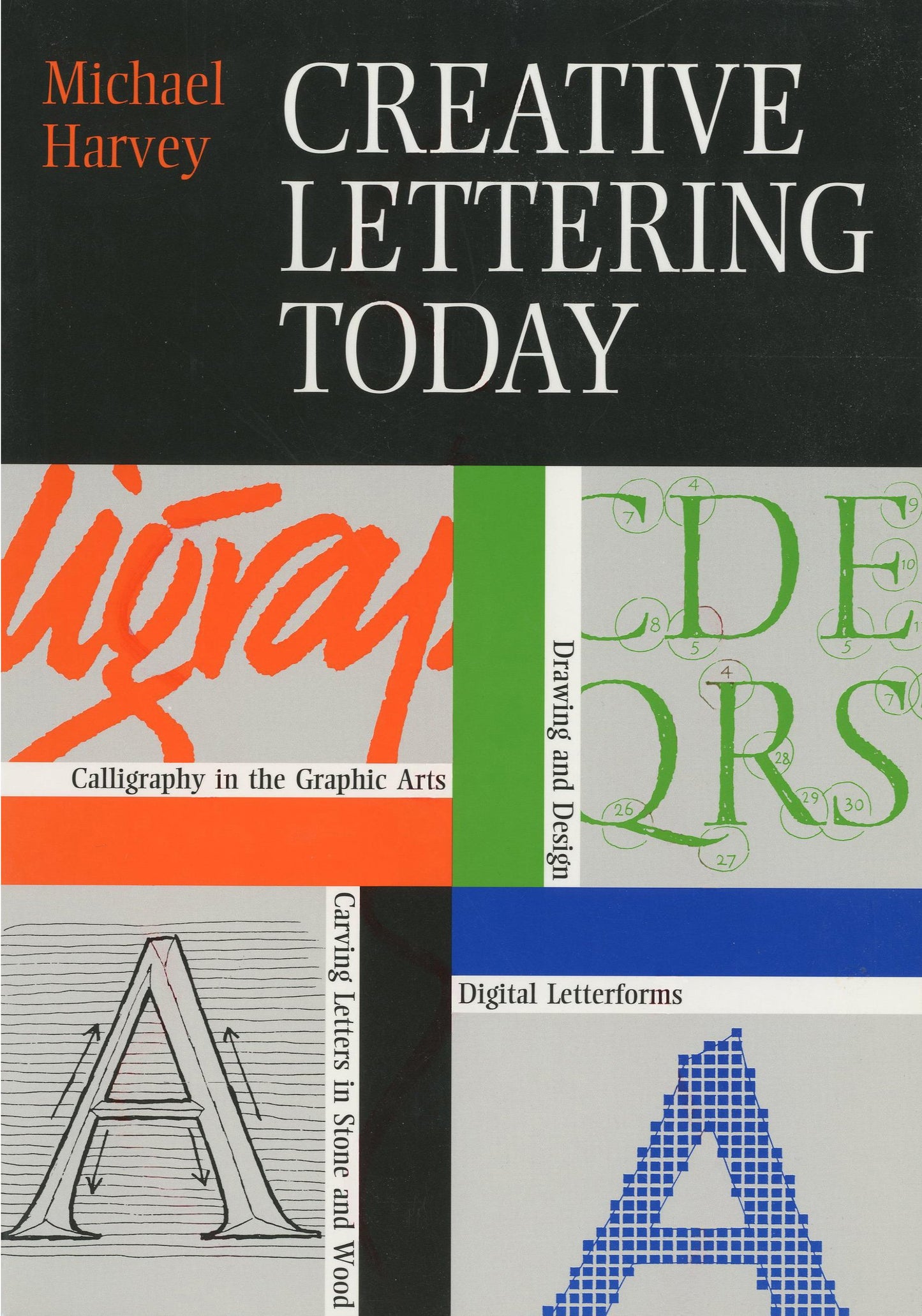 Creative Lettering Today by Harvey, Michael