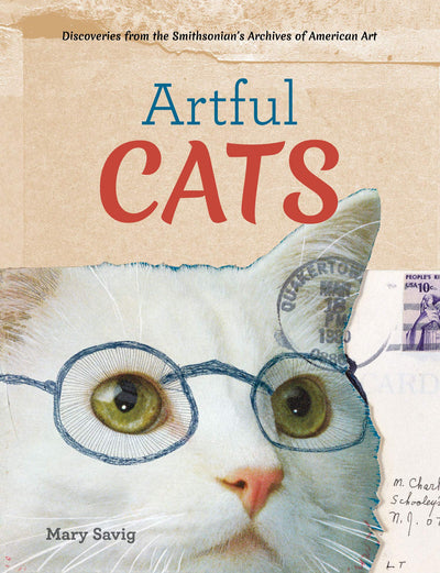 Artful Cats: Discoveries from the Smithsonian?s Archives of American art