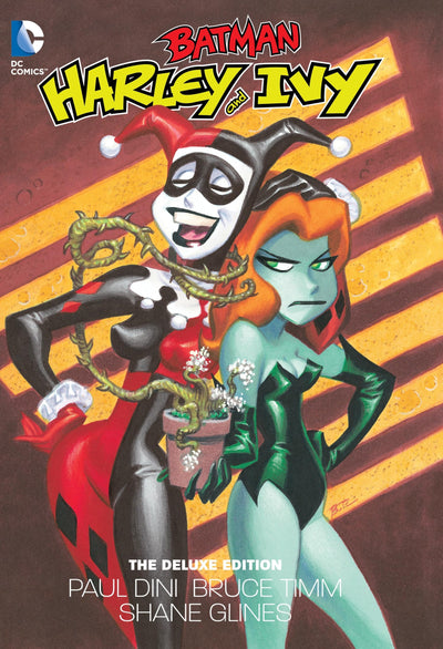 Batman: Harley and Ivy The Deluxe Edition