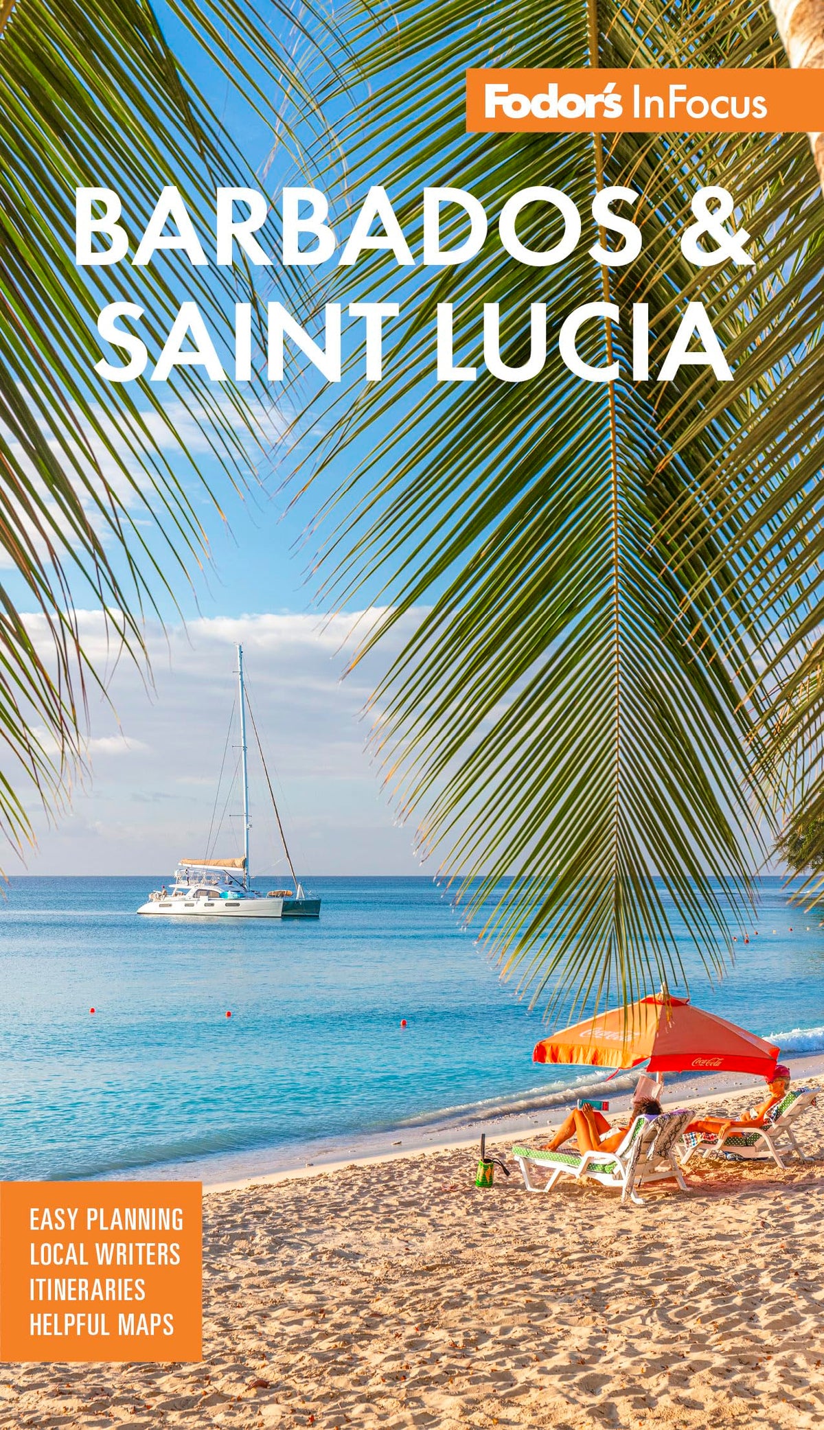 Fodor's InFocus Barbados and St. Lucia (Full-color Travel Guide)