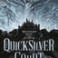The Quicksilver Court (Rooks and Ruin, 2)