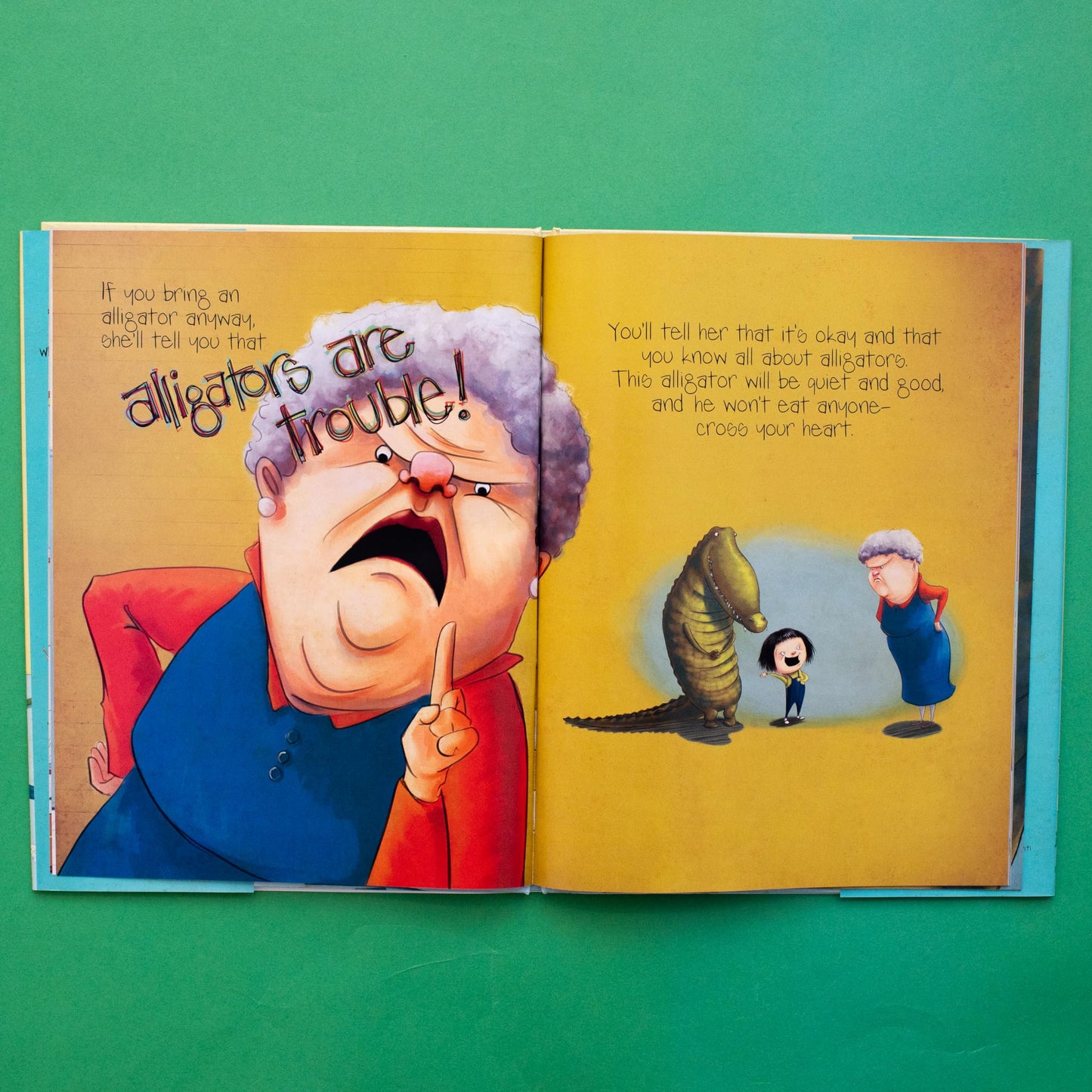 If You Ever Want to Bring an Alligator to School, Don't! (Magnolia Says DON'T!, 1)